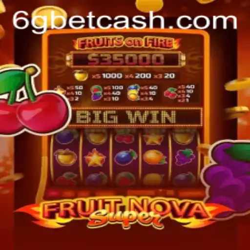 Explorando o Universo Vibrante de FruitNovaSuper com 6GBet